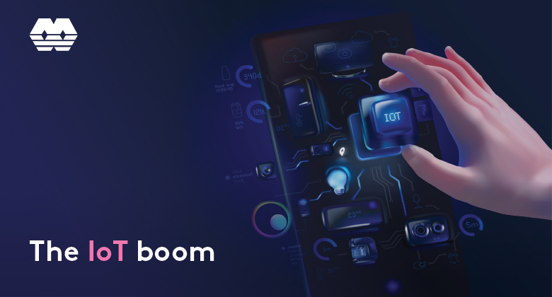 The IoT boom